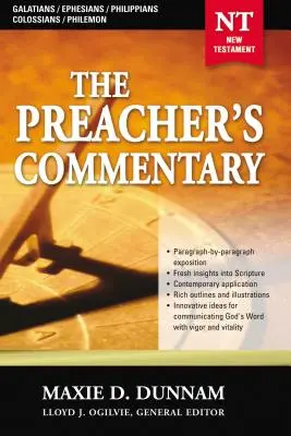 The Preacher's Commentary - Vol. 31 : Galates / Éphésiens / Philippiens / Colossiens / Philémon : 31 - The Preacher's Commentary - Vol. 31: Galatians / Ephesians / Philippians / Colossians / Philemon: 31