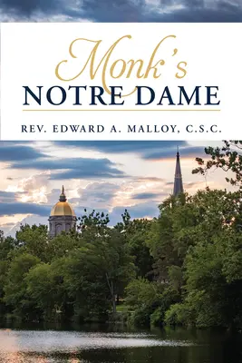 Notre Dame du moine - Monk's Notre Dame