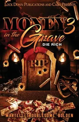 L'argent dans la tombe 3 - Money in the Grave 3