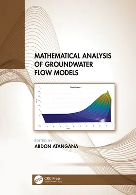 Analyse mathématique des modèles d'écoulement des eaux souterraines - Mathematical Analysis of Groundwater Flow Models