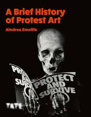 Petite histoire de l'art protestataire - A Little History of Protest Art