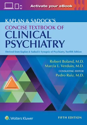Kaplan & Sadock's Concise Textbook of Clinical Psychiatry (en anglais) - Kaplan & Sadock's Concise Textbook of Clinical Psychiatry