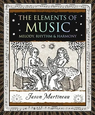 Les éléments de la musique : Mélodie, rythme et harmonie - The Elements of Music: Melody, Rhythm & Harmony