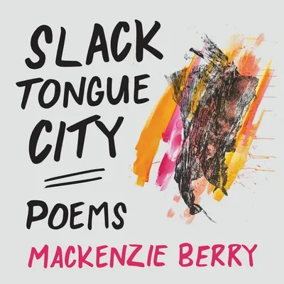 La ville des langues relâchées - Slack Tongue City