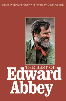 Le meilleur d'Edward Abbey - The Best of Edward Abbey