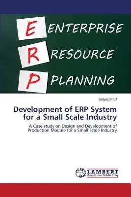 Développement d'un système Erp pour une petite industrie - Development of Erp System for a Small Scale Industry
