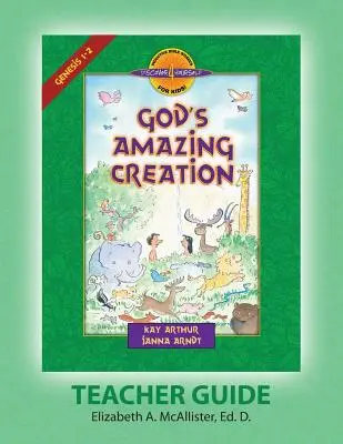 Guide de l'enseignant Discover 4 Yourself(r) : L'étonnante création de Dieu - Discover 4 Yourself(r) Teacher Guide: God's Amazing Creation