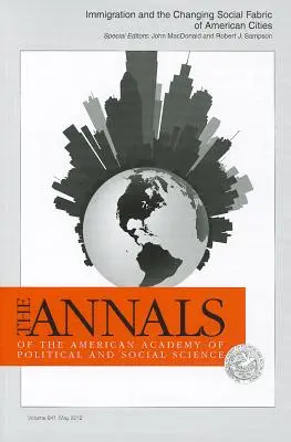 L'immigration et l'évolution du tissu social des villes américaines - Immigration and the Changing Social Fabric of American Cities