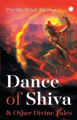 Danse de Shiva et autres contes divins - Dance of Shiva & Other Divine Tales