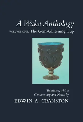 Une anthologie Waka - A Waka Anthology