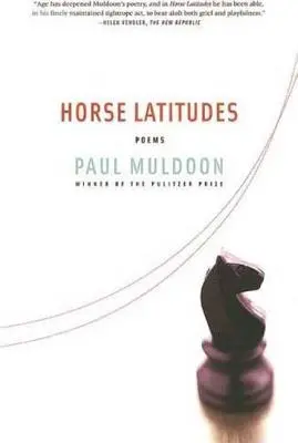 Latitudes du cheval : Poèmes - Horse Latitudes: Poems