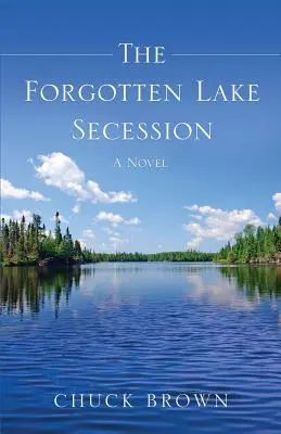 La sécession des lacs oubliés - The Forgotten Lake Secession