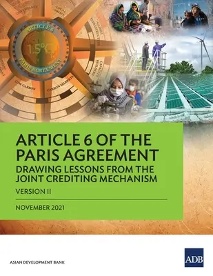 Article 6 de l'Accord de Paris : Tirer les leçons du Mécanisme conjoint d'octroi de crédits (Version II) - Article 6 of the Paris Agreement: Drawing Lessons from the Joint Crediting Mechanism (Version II)