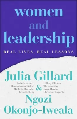 Les femmes et le leadership : Vraies vies, vraies leçons - Women and Leadership: Real Lives, Real Lessons