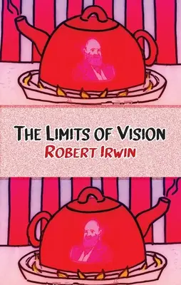 Les limites de la vision - The Limits of Vision