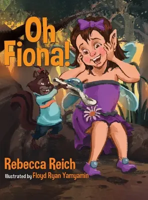 Oh Fiona&nbsp;! - Oh Fiona!