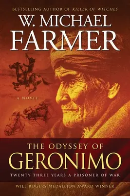 L'Odyssée de Geronimo : Vingt-trois ans comme prisonnier de guerre - The Odyssey of Geronimo: Twenty Three Years a Prisoner of War