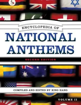 Encyclopédie des hymnes nationaux - Encyclopedia of National Anthems