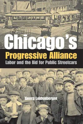 L'alliance progressiste de Chicago - Chicago's Progressive Alliance