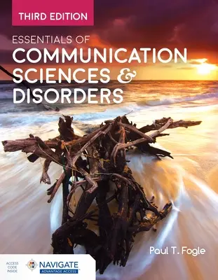 L'essentiel des sciences de la communication et des troubles de la communication - Essentials of Communication Sciences & Disorders