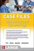 Dossiers d'obstétrique et de gynécologie, sixième édition - Case Files Obstetrics and Gynecology, Sixth Edition