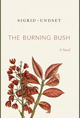 Le buisson ardent - The Burning Bush