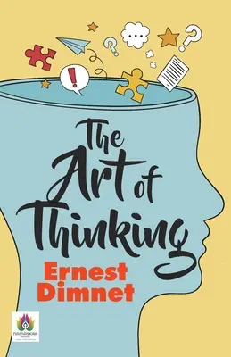 L'art de penser - The Art of Thinking