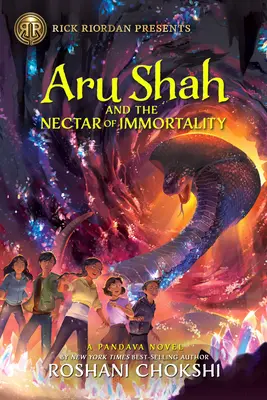 Aru Shah et le nectar d'immortalité (un roman pandava, livre 5) : Un roman pandava (Livre 5) - Aru Shah and the Nectar of Immortality (a Pandava Novel Book 5): A Pandava Novel Book 5