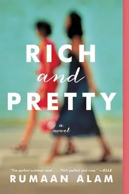 Riche et jolie - Rich and Pretty