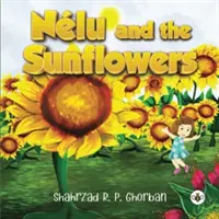 Nelu et les tournesols - Nelu and the Sunflowers