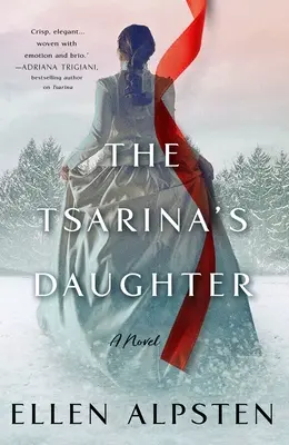 La fille de la tsarine - The Tsarina's Daughter