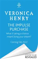 Achat impulsif - La nouvelle lecture incontournable, réconfortante et édifiante de l'auteur à succès du Sunday Times pour 2022 - Impulse Purchase - The unmissable new heartwarming and uplifting read for 2022 from the Sunday Times bestselling author