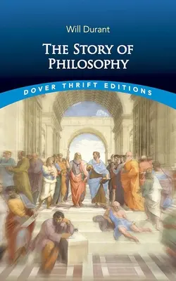 L'histoire de la philosophie - The Story of Philosophy