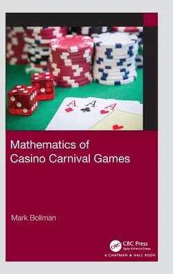 Mathématiques des jeux de carnaval de casino - Mathematics of Casino Carnival Games