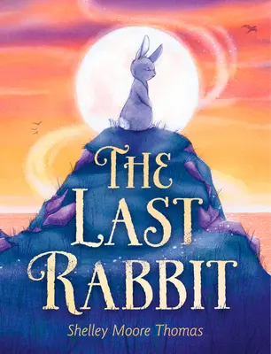 Le dernier lapin - The Last Rabbit