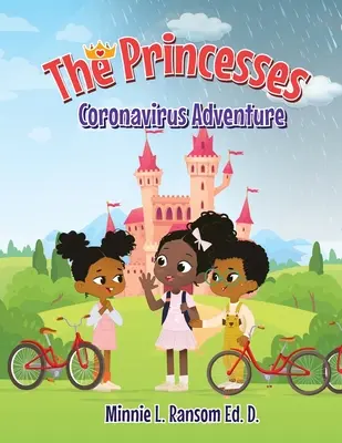 L'aventure des princesses au coronavirus - The Princesses Coronavirus Adventure
