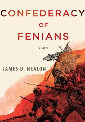 La Confédération des Fenians - Confederacy Of Fenians