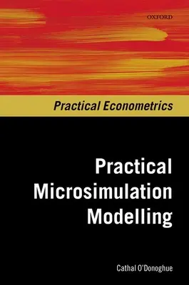 Modélisation pratique de la microsimulation - Practical Microsimulation Modelling