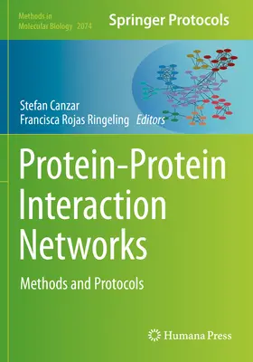 Réseaux d'interaction protéine-protéine : Méthodes et protocoles - Protein-Protein Interaction Networks: Methods and Protocols