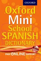 Dictionnaire espagnol Oxford Mini School - Oxford Mini School Spanish Dictionary