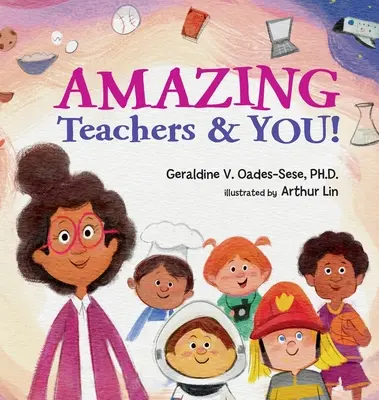 Des enseignants extraordinaires et vous ! - Amazing Teachers & YOU!