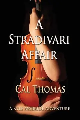 L'affaire Stradivari - A Stradivari Affair