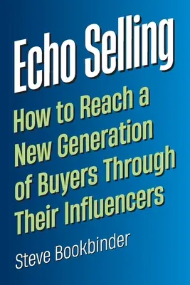 Echo Selling