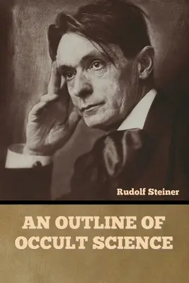 Un aperçu de la science occulte - An Outline of Occult Science