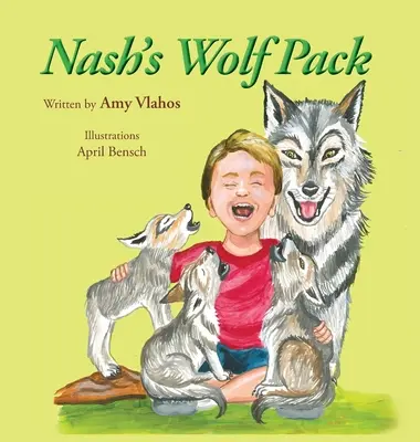 La meute de loups de Nash - Nash's Wolf Pack
