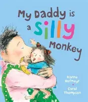 Mon papa est un singe idiot - My Daddy is a Silly Monkey