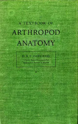 Manuel d'anatomie des arthropodes - Textbook of Arthropod Anatomy
