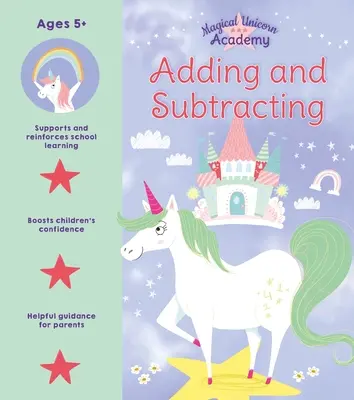 Académie de la Licorne Magique : Addition et soustraction - Magical Unicorn Academy: Adding and Subtracting