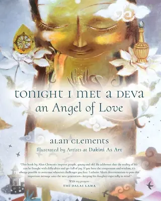 Ce soir, j'ai rencontré un Deva, un ange de l'amour - Tonight I Met a Deva, An Angel of Love