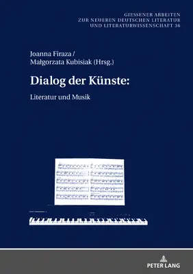 Dialog der Knste : ; Literatur und Musik - Dialog der Knste: ; Literatur und Musik